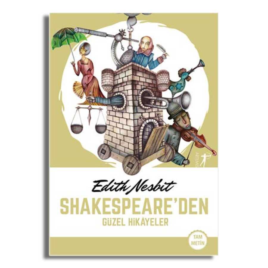 Shakespeare’den Güzel Hikayeler - Artemis Yayınları