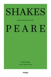 Shakespeare`in Hayatı - Maya Kitap