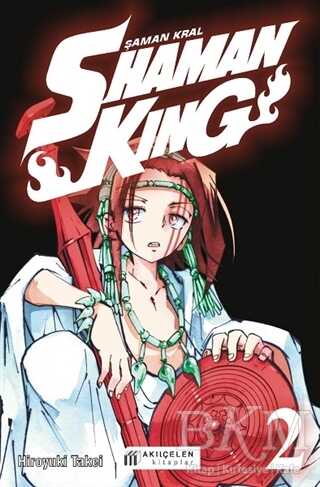 Shaman King 2. Cilt - Şaman Kral - Akıl Çelen Kitaplar