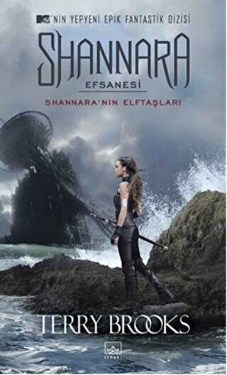 Shannara Efsanesi - Shannara`nın Elftaşları - İthaki Yayınları