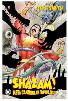 Shazam! Cilt 03 - Kötü Canavarlar Topluluğu kapağı