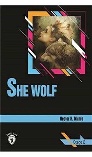 She Wolf Stage 2 İngilizce Hikaye - Dorlion Yayınları