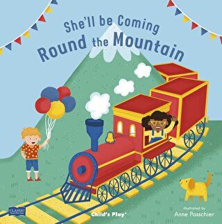 She`ll Be Coming `Round the Mountain - 1