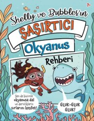 Shelly ve Bubbles`ın ?a?ırtıcı Okyanus Rehberi - Orenda