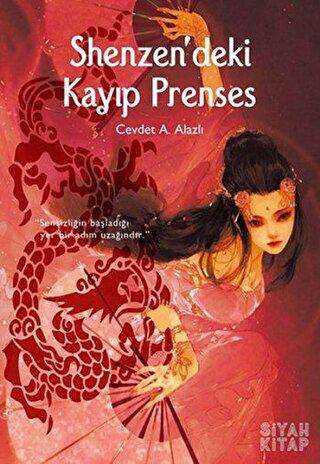 Shenzen`deki Kayıp Prenses - Siyah Kitap
