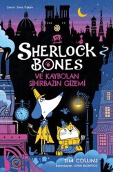 Sherlock Bones ve Kaybolan Sihirbazın Gizemi - Orenda