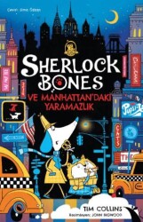 Sherlock Bones ve Manhattan’daki Yaramazlık Serüveni - Orenda