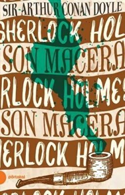 Sherlock Holmes - Son Macera kapağı