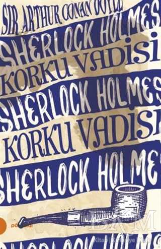 Sherlock Holmes 8 - Korku Vadisi - Portakal Kitap