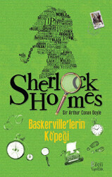 Sherlock Holmes: Baskerville`lerin Köpeği - Bilgili Yayınları
