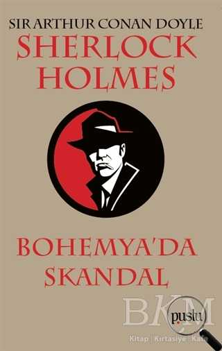 Sherlock Holmes - Bohemya’da Skandal - Puslu Yayıncılık