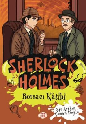 Sherlock Holmes - Borsacı Katibi - 1