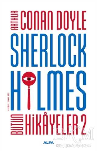 Sherlock Holmes - Bütün Hikayeler 2 Ciltli