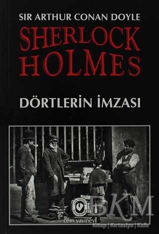 Sherlock Holmes - Dörtlerin İmzası - Cem Yayınevi
