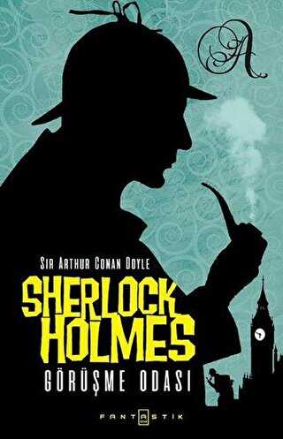 Sherlock Holmes - Görüşme Odası - Fantastik Kitap