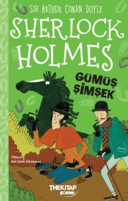 Sherlock Holmes – Gümüş Şimşek - 1
