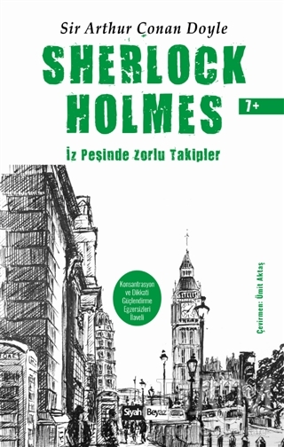 Sherlock Holmes - İz Peşinde Zorlu Takipler - Siyah Beyaz Yayınları