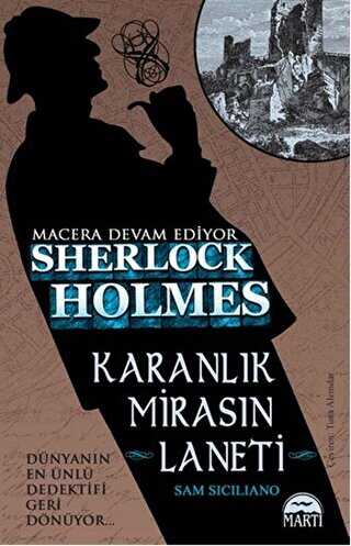 Sherlock Holmes - Karanlık Mirasın Laneti - Martı Yayınları