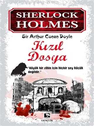 Sherlock Holmes - Kızıl Dosya - Çınaraltı Yayınları