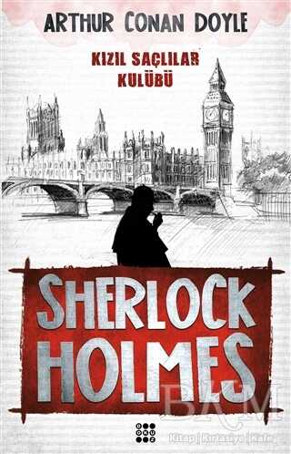 Sherlock Holmes - Kızıl Saçlılar Klubü - Dokuz Yayınları