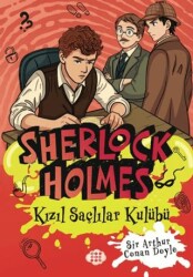 Sherlock Holmes - Kızıl Saçlılar Kulübü - Dokuz Çocuk