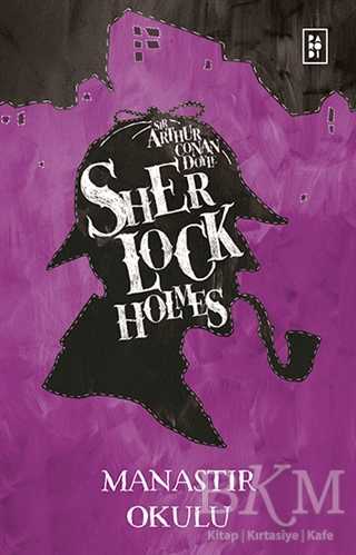 Sherlock Holmes - Manastır Okulu - Parodi Yayınları