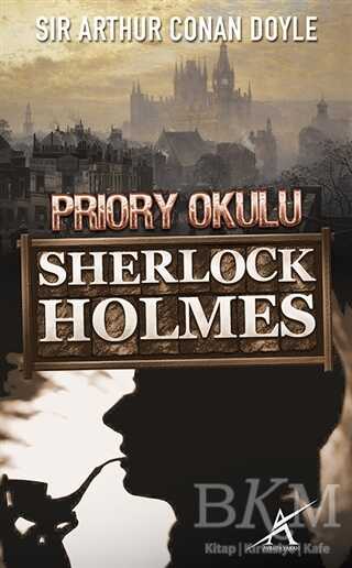 Sherlock Holmes : Priory Okulu