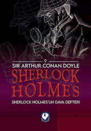 Sherlock Holmes - Sherlock Holmes’un Dava Defteri