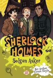 Sherlock Holmes - Solgun Asker - Dokuz Çocuk