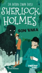 Sherlock Holmes Son Vaka - The Kitap Çocuk