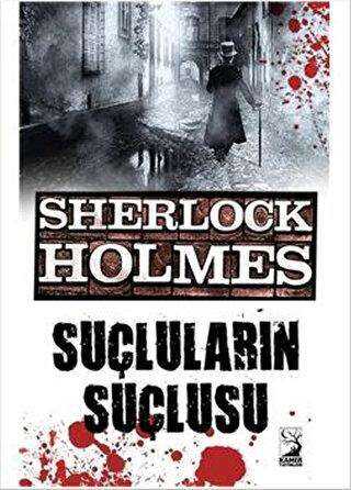 Sherlock Holmes : Suçluların Suçlusu