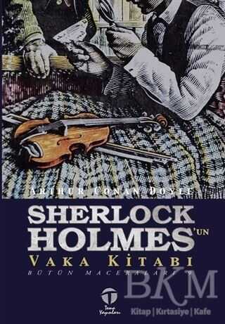 Sherlock Holmes`un Vaka Kitabı