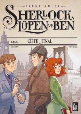 Sherlock Lüpen ve Ben - Çifte Final - 1