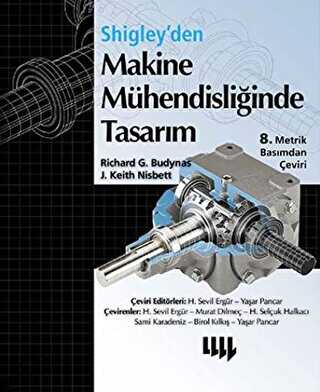 Shigley`den Makine Mühendisliğinde Tasarım - Literatür Yayıncılık