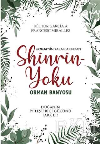 Shinrin-Yoku Orman Banyosu