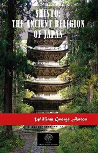 Shinto: The Ancient Religion of Japan - Platanus Publishing