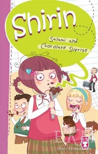 Shirin - Salami And Chocolate Suprise - Timaş Publishing