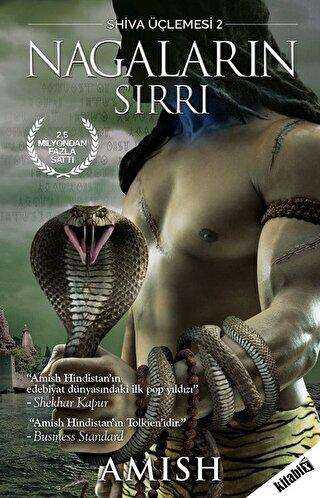 Shiva Üçlemesi - 2 Nagaların Sırrı
