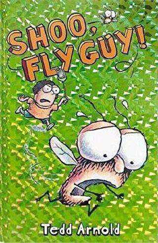 Shoo, Fly Guy! Fly Guy 3
