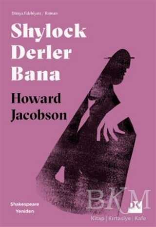Shylock Derler Bana - Shakespeare Yeniden - Doğan Kitap