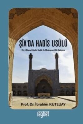 Şia’da Hadis Usulü - 1