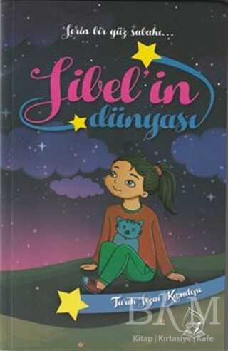 Sibel`in Dünyası - Sebe Yayınları