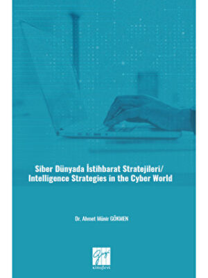 Siber Dünyada İstihbarat Stratejileri- Intelligence Strategies In The Cyber World - 1