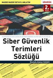 Siber Güvenlik Terimleri Sözlüğü - Abaküs Kitap