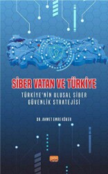 Siber Vatan ve Türkiye - Nobel Bilimsel Eserler