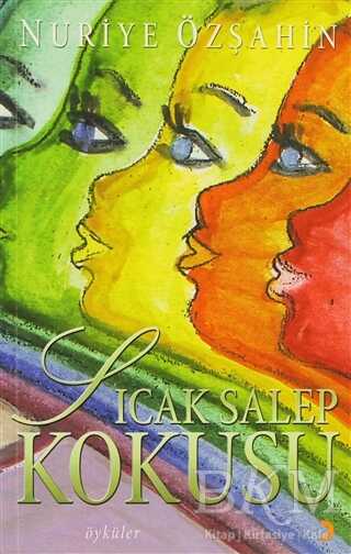 Sıcak Salep Kokusu - Cinius Yayınları