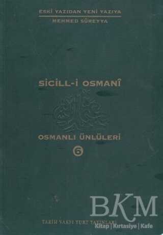 Sicill-i Osmani Osmanlı Ünlüleri 6 Ek-Dizin