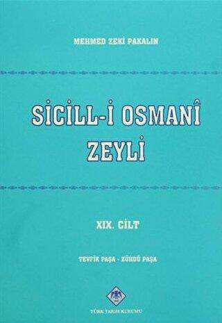 Sicill-i Osmani Zeyli 19 Cilt Takım