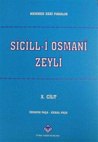 Sicill-i Osmani Zeyli Cilt: 10