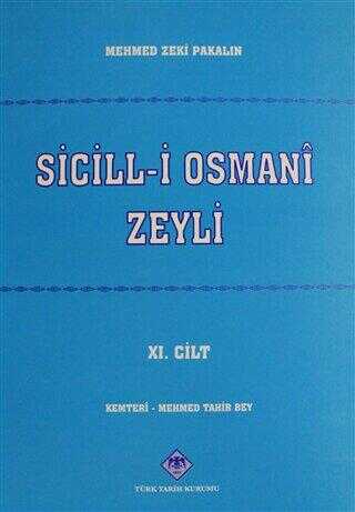 Sicill-i Osmani Zeyli Cilt: 11